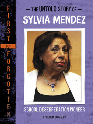 cover image of The Untold Story of Sylvia Mendez